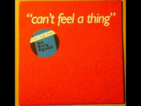 The Busy Signals - Can´t feel a thing