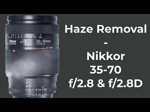 Nikkor 35 70 f/2.8 Haze removal