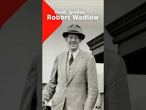 Video Thumbnail: Der größte Mensch der Geschichte: Robert Wadlow (1918–1940) | Terra X