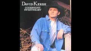 David Kersh: Breaking Hearts And Taking Names