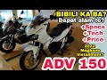 Honda ADV 150 Magkano na Price? Alam mo ba specs bagu ka bumili ? Tagalog Full detailed review.