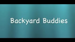 Backyard Buddies - Children's Song