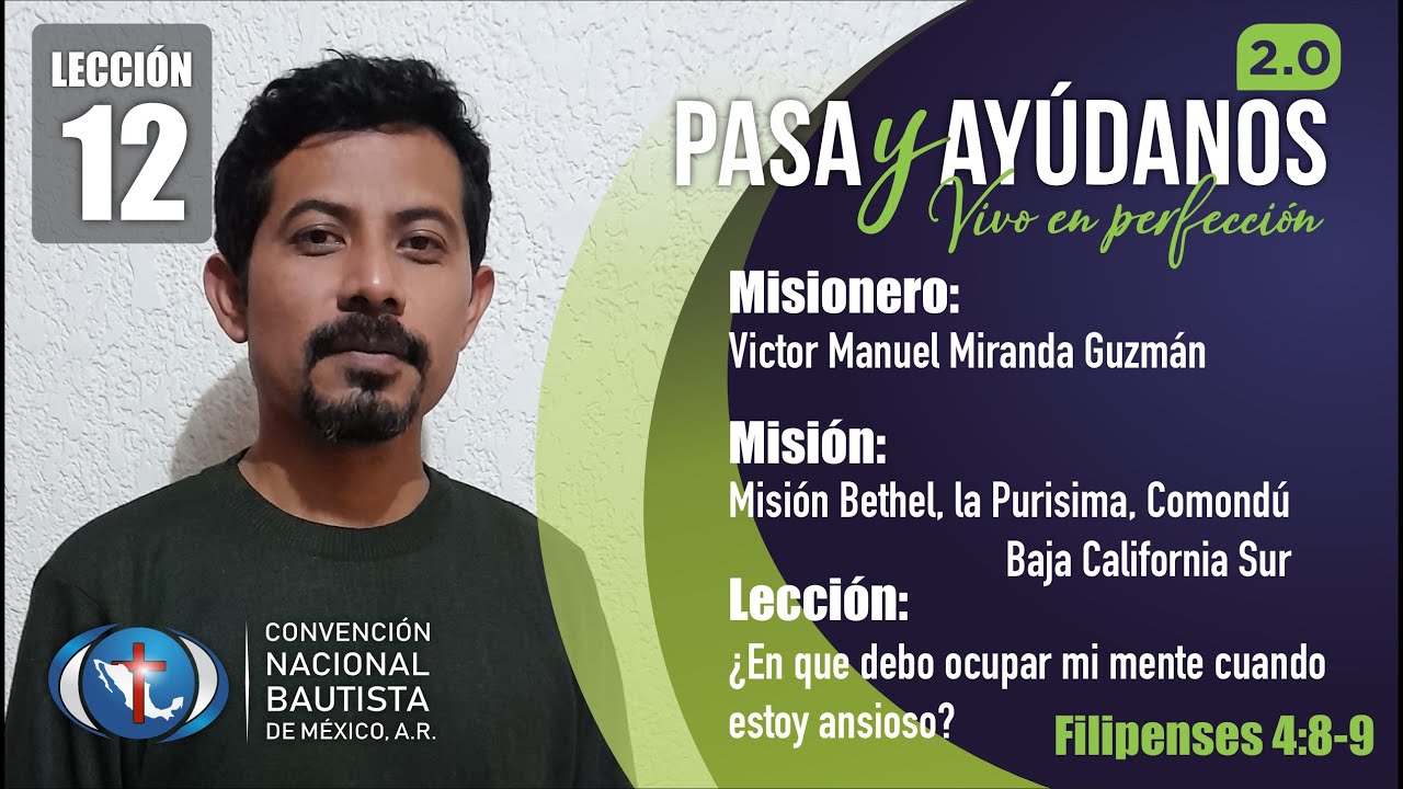 12 ¿EN QUE DEBO OCUPAR MI MENTE CUANDO ESTOY ANSIOSO?