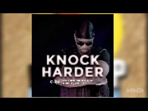KNOCK HARDER- C-RU FT DRAK BING WANG X APPOLO D X QUE RAP X HT TAUTONA 🇧🇼🌏🌎🌍❤️🔥☝️☝️☝️💯🍯
