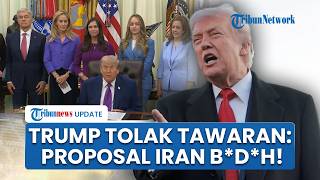 Trump Kecam Iran, Proposal Perdamaian Disebut B*d*h hingga Klaim AS Menang Total atas Teheran
