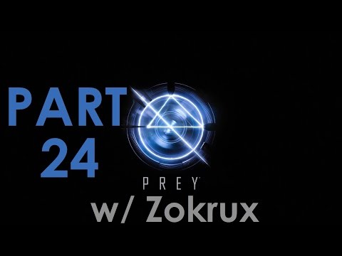 PREY | Part 24: Fitness Center & Kitchen | Walkthrough Playthrough Commentary Let's Play