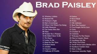 The Best Of Brad Paisley || Brad Paisley Greatest Hits
