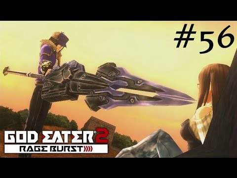 Let's Play God Eater 2 Rage Burst - Episode 56
