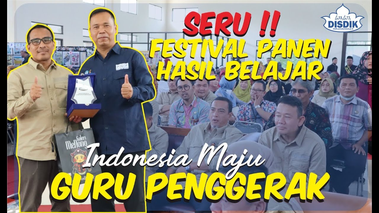 FESTIVAL PANEN BELAJAR GURU PENGGERAK PURWAKARTA 