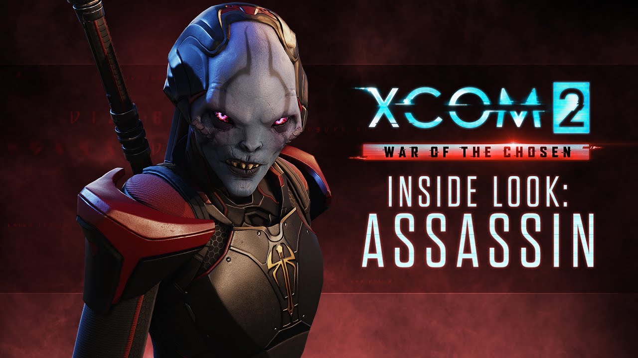 XCOM 2: War of the Chosen - Inside Look: The Assassin - YouTube