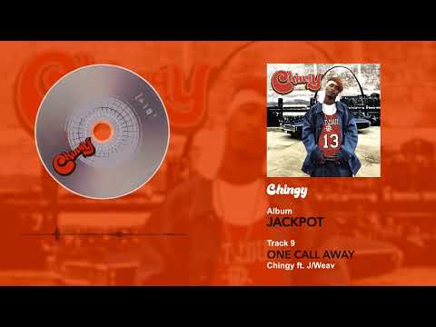 Chingy ft. J/Weav - One Call Away