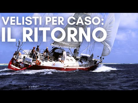 Velisti per caso: Il Ritorno | HD | Episodio 9