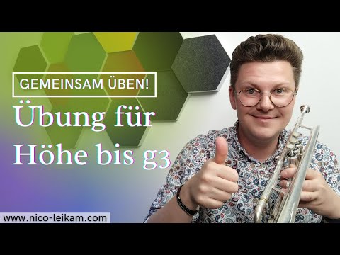 Höhentraining bis g3 | Hohe Töne auf Trompete spielen | So kannst Du es üben | Trompetentraining 🎺