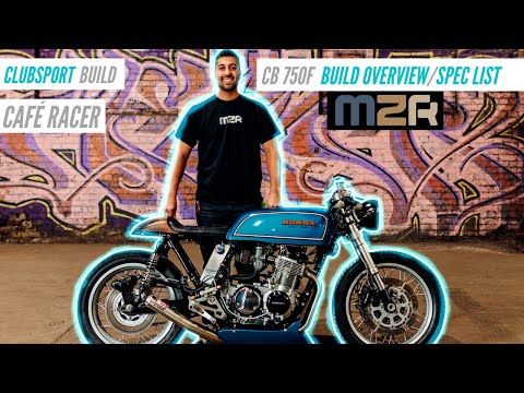 ClubSport Honda CB750 cafe racer BUILD OVERVIEW by Mile Zero Racers | build specs | cafe racer moto
