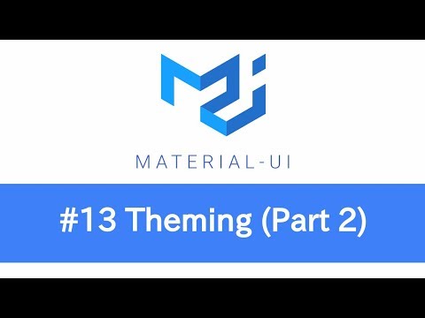 Learn React Material UI 13 Theming Part 2
