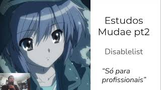 MUDAE PROFISSIONAL 2 - DISABLELIST