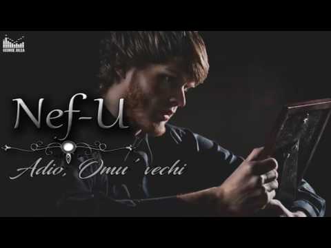Nef-U - Adio, Omu' Vechi