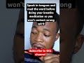 Speak In Tongues Before Doing Your Breathe Meditation So You Won T Contact Wrong Spirit