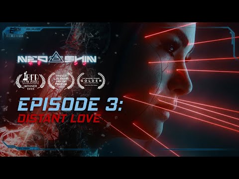 NEOSHIN - EPISODE 3: DISTANT LOVE