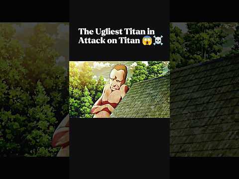 The Ugliest Titan in Attack on Titan 😱☠️#attackontitanedit #attackontitanseason4 #aot #aotedit