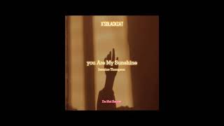 You Are My Sunshine- Jasmine Thompson ||mmsub