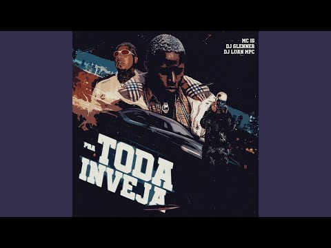 Pra Toda Inveja