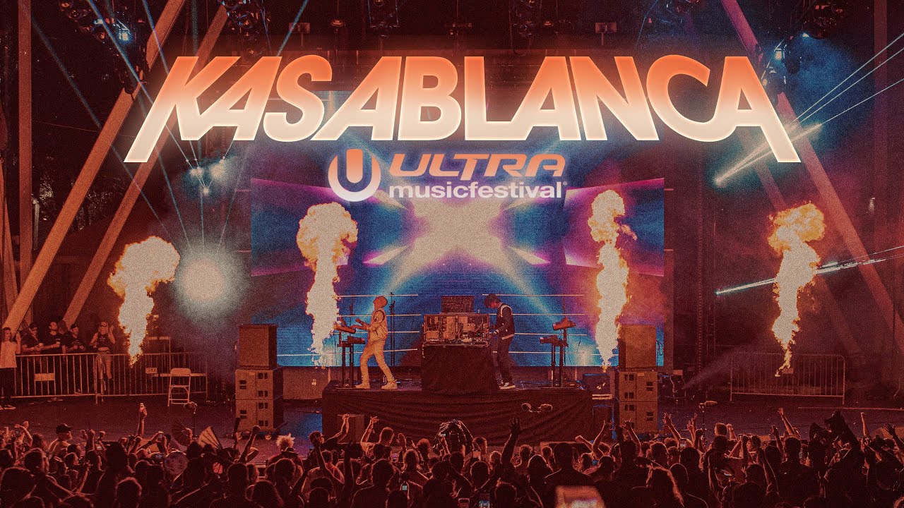 Kasablanca - Ultra Music Festival Miami 2024