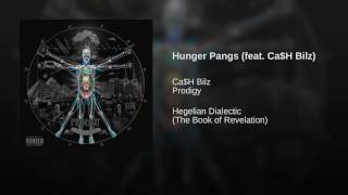 Hunger Pangs (feat. Ca$H Bilz)
