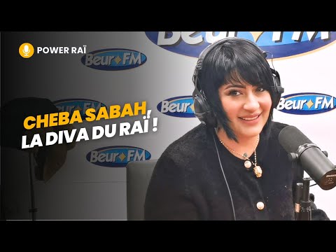  [Power Raï] Cheba Sabah, la diva du raï ! 