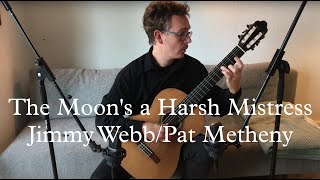 The Moon's a Harsh Mistress - Jimmy Webb/Pat Metheny