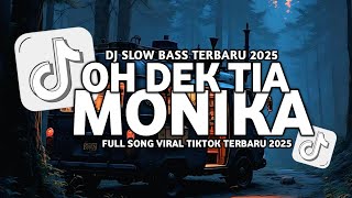 Download lagu DJ OH DEK TIA MONIKA - TIMBUL LAM DADA PADA PANDANGAN PERTAMA SLOW VIRAL TIKTOK FUL SONG MAMAN FVNDY mp3 Download lagu DJ OH DEK TIA MONIKA - TIMBUL LAM DADA PADA PANDANGAN PERTAMA SLOW VIRAL TIKTOK FUL SONG MAMAN FVNDY mp3