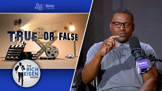 Celebrity True or False: Mekhi Phifer Talks ‘8 Mile’ ‘ER,’ Clockers’ & More | The Rich Eisen Show