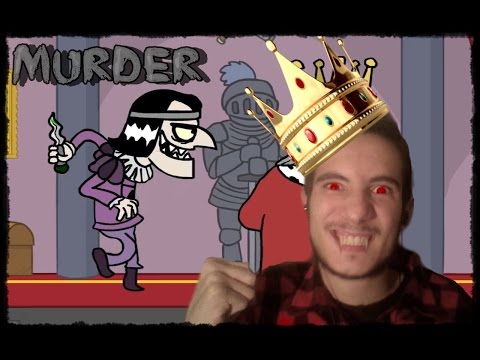HO UCCISO IL RE! - MURDER Gameplay ITA (Giochi Newgrounds)