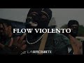 FLOW VIOLENTO INSTRUMENTAL DE RAP USO LIBRE TUMBADO BEAT TYPE 2020 FREE