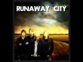 Runaway City - Daybreak 