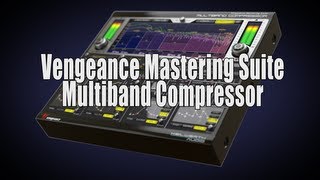 Video thumbnail for Vengeance Mastering Suite - Multiband Compressor Product Video by Vengeance-Sound