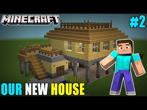 HS Gaming - TIME TO MAKE OUR NEW HOUSE | MINECRAFT SURVIVAL GAMEPLAY#2 | HS GAMING