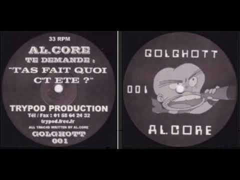 GOLGHOTT 001 - Al.core -  T'As Fait Quoi C't Eté?   A1 - untitled
