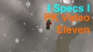 I Specs I PK Video 11 | Dragon Rune Pure Old School Runescape Pking