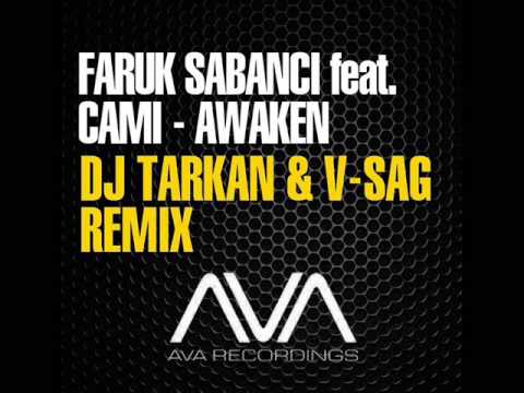 Faruk Sabanci - Awaken (DJ Tarkan & V-Sag Remix / Armada Music)