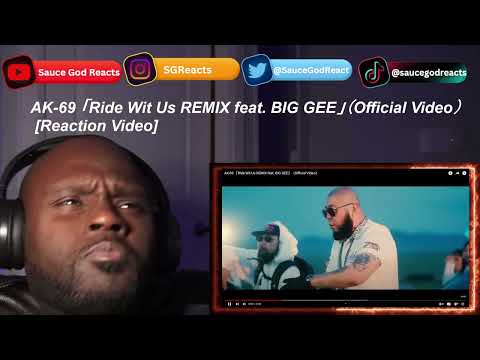 AK-69 「Ride Wit Us REMIX feat. BIG GEE」（Official Video） | REACTION