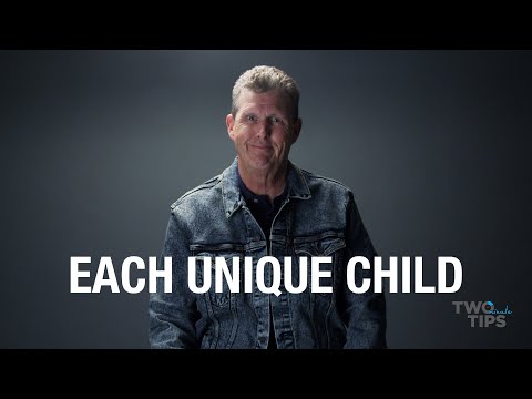 Each Unique Child | TWO MINUTE TIPS