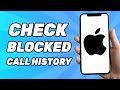 How to Check Blocked Call History in iPhone (Easy 2024)