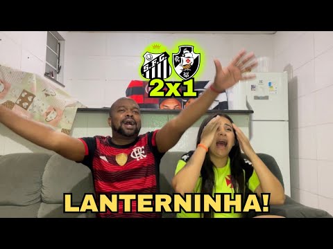Santos x Vasco, react; Gigante da Colina perde mais uma e é o lanterninha do Brasileirão!