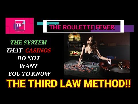♥ THE SYSTEM THAT CASINOS DO NOT WANT YOU TO KNOW ♣ THIRD LAW METHOD!! ♦ The Roulette Fever ♠