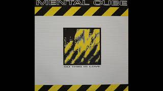 Mental Cube - Q (Santa Monica) 1991