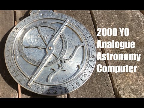 Astrolabes - A 2000 Year Old Analogue Astronomical Computer