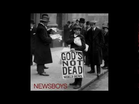 Newsboys - God's Not Dead (Like a Lion)
