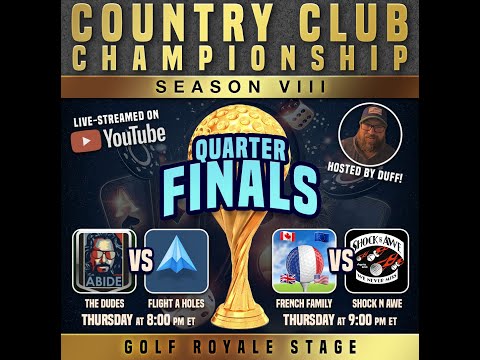 Ultimate Golf Country Club Championships  8 Quarter Final French Family vs Shock N Awe
