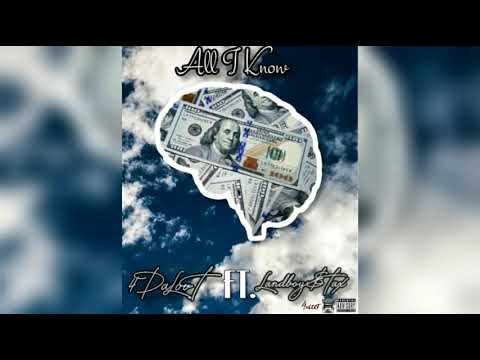 4Daloot ft. Landboy $tax - All I Know (Prod. BearOnTheBeat) (Official Audio)